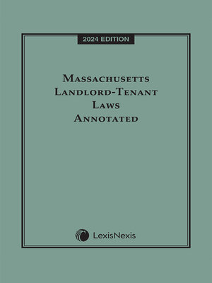cover image of Massachusetts Landlord-Tenant Laws Annotated
